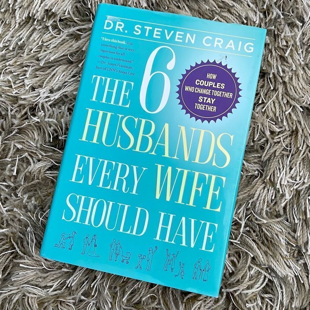 The 6 Husbands Every Wife Should Have‎ by Dr. Steven Craig